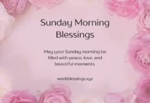 Sunday Morning Blessings Sunday Morning Blessings