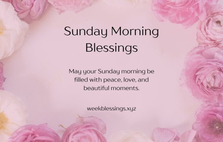 Sunday Morning Blessings